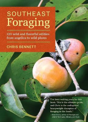Southeast Foraging(English, Paperback, Bennett Chris)