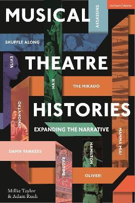 Musical Theatre Histories(English, Paperback, Taylor Millie)