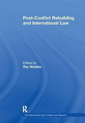 Post-Conflict Rebuilding and International Law(English, Paperback, unknown)