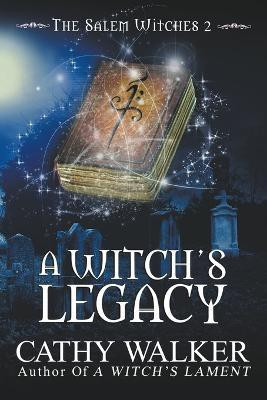 A Witch's Legacy(English, Paperback, Walker Cathy)