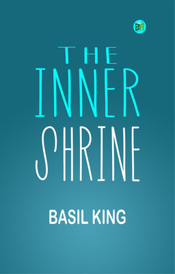 The Inner Shrine(Paperback, Basil King)