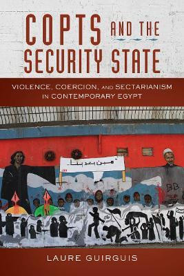 Copts and the Security State(English, Electronic book text, Guirguis Laure)