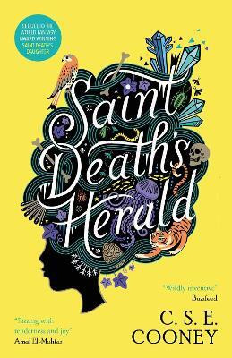 Saint Death's Herald: Volume 2(English, Paperback, Cooney C. S. E.)