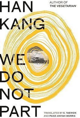 We Do Not Part(English, Hardcover, Kang Han)