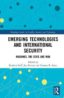 Emerging Technologies and International Security(English, Hardcover, unknown)