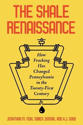 The Shale Renaissance(English, Hardcover, Fisk Jonathan M)