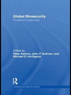 Global Biosecurity  - Threats and Responses(English, Hardcover, unknown)