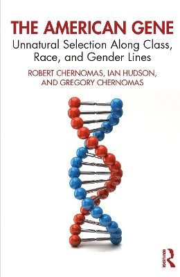 The American Gene(English, Paperback, Chernomas Robert)