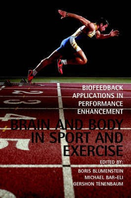 Brain and Body in Sport and Exercise(English, Hardcover, unknown)