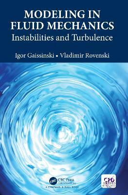 Modeling in Fluid Mechanics(English, Electronic book text, Gaissinski Igor)