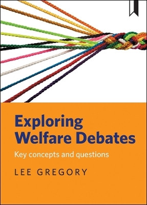 Exploring welfare debates(English, Paperback, Gregory)
