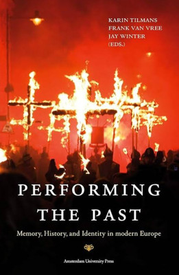 Performing the Past(Paperback, Winter)