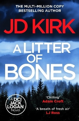 A Litter of Bones(English, Paperback, Kirk JD)
