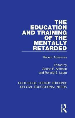 The Education and Training of the Mentally Retarded(English, Paperback, unknown)