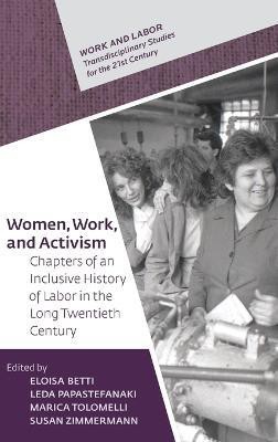 Women, Work, and Activism(English, Hardcover, unknown)