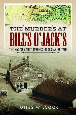 The Murders at Bill's O'Jack's(English, Hardcover, Wilcock Giles)