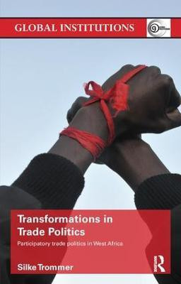 Transformations in Trade Politics(English, Paperback, Trommer Silke)