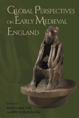 Global Perspectives on Early Medieval England(English, Hardcover, unknown)