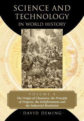 Science and Technology in World History, Volume 4(English, Paperback, Deming David)