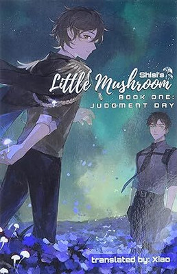 Little Mushroom(English, Paperback, Shisi)