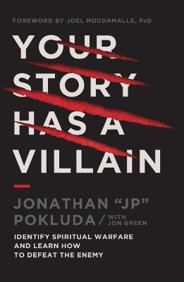 Your Story Has a Villain(English, Paperback, Pokluda Jonathan)