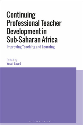 Continuing Professional Teacher Development in Sub-Saharan Africa(English, Hardcover, unknown)