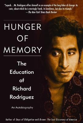 Hunger of Memory(English, Paperback, Rodriguez Richard)