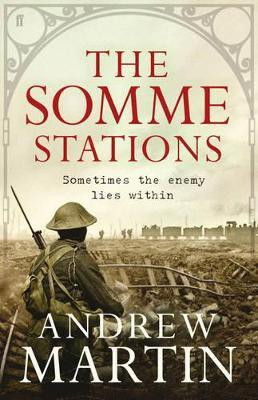 The Somme Stations(English, Electronic book text, Martin Andrew)