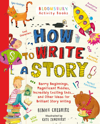 How to Write a Story(English, Paperback, Cheshire Simon)