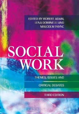 Social Work: Themes, Issues and Critical Debates(English, Paperback, unknown)