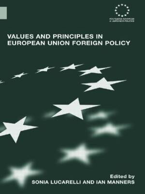 Values and Principles in European Union Foreign Policy(English, Paperback, unknown)