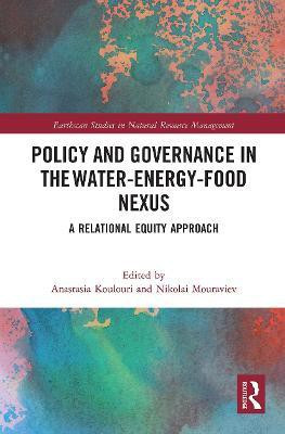 Policy and Governance in the Water-Energy-Food Nexus(English, Paperback, unknown)