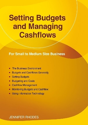 Setting Budgets and Managing Cashflows(English, Paperback, Rhodes Jennifer)