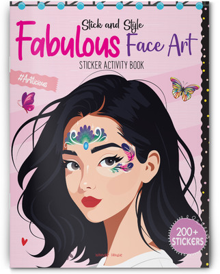 Stick and Style Fabulous Face Art Stickers Activity Book (Edition1)(English, Paperback, Wonder House Books)
