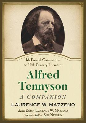 Alfred Tennyson(English, Paperback, Mazzeno Laurence W.)