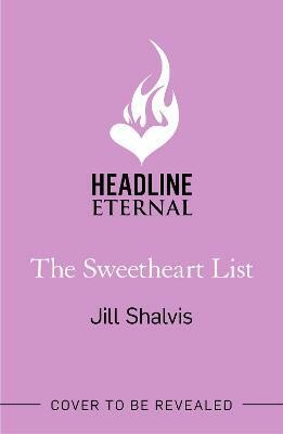 The Sweetheart List(English, Paperback, Shalvis Jill)