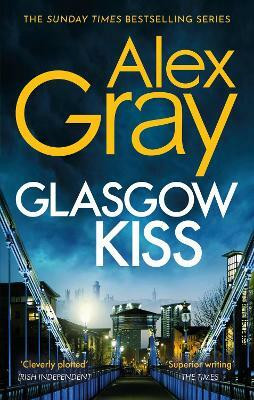 Glasgow Kiss(English, Paperback, Gray Alex)