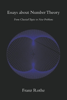 Essays about Number Theory(English, Paperback, Rothe Franz)