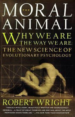 The Moral Animal(English, Paperback, Wright Robert)