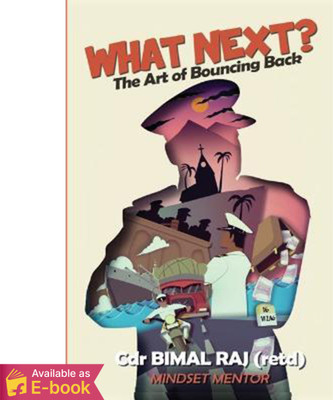 What Next: The Art of Bouncing Back(English, Paperback, Raj Cdr Bimal)
