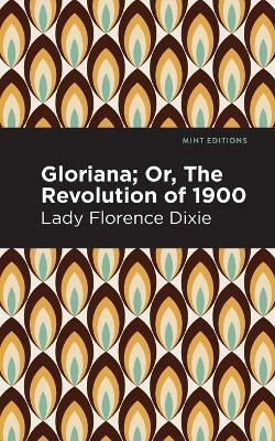 Gloriana(English, Paperback, Dixie Lady Florence)