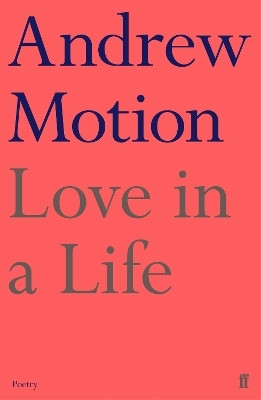 Love in a Life(English, Paperback, Motion Andrew Sir)
