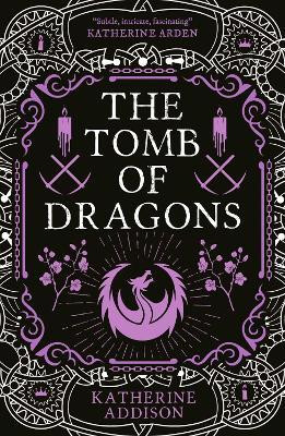 Tomb of Dragons: Volume 3(English, Paperback, Addison Katherine)