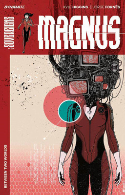 Magnus: Between Two Worlds TP(English, Paperback, Higgins Kyle)