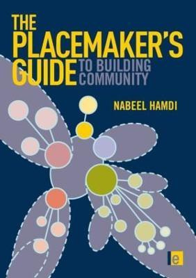 The Placemaker's Guide to Building Community(English, Hardcover, Hamdi Nabeel)