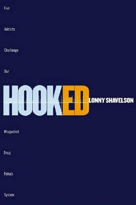 Hooked(English, Paperback, Shavelson Lonny)