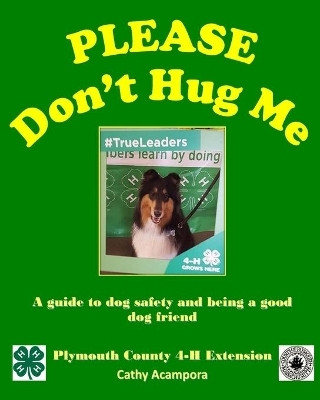 PLEASE Don't Hug Me-(English, Paperback, Acampora Cathy)