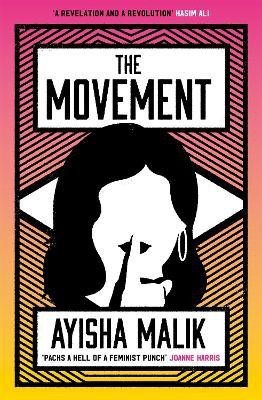 The Movement(English, Paperback, Malik Ayisha)