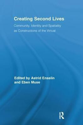 Creating Second Lives(English, Paperback, unknown)