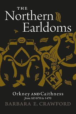 The Northern Earldoms(English, Paperback, Crawford Barbara E.)